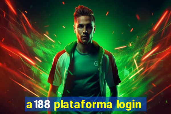 a188 plataforma login