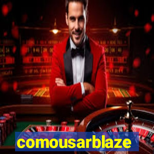 comousarblaze