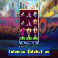 futemax futebol ao vivo real madrid