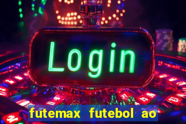 futemax futebol ao vivo real madrid