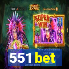 551 bet