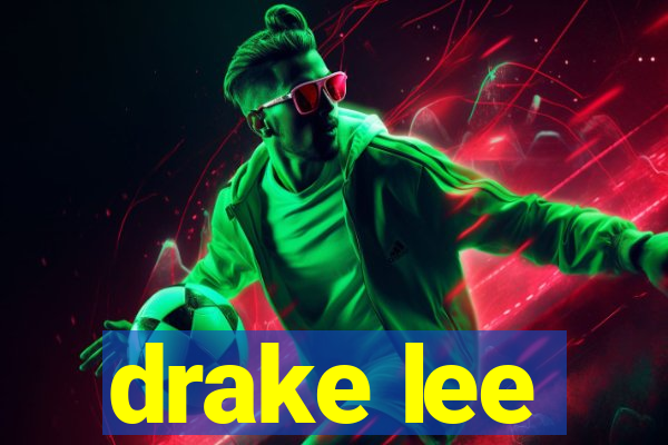 drake lee