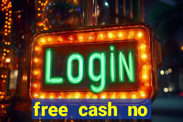 free cash no deposit casinos