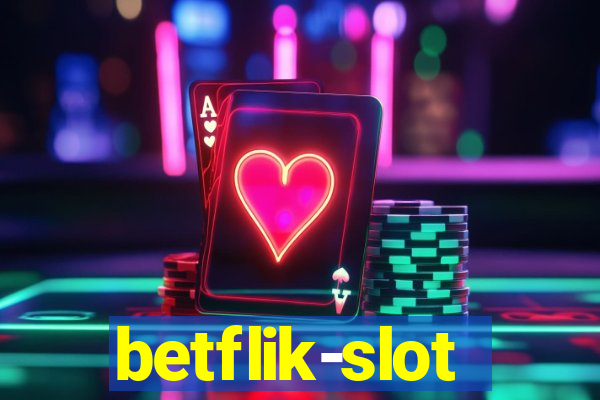 betflik-slot