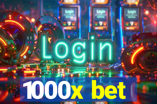 1000x bet