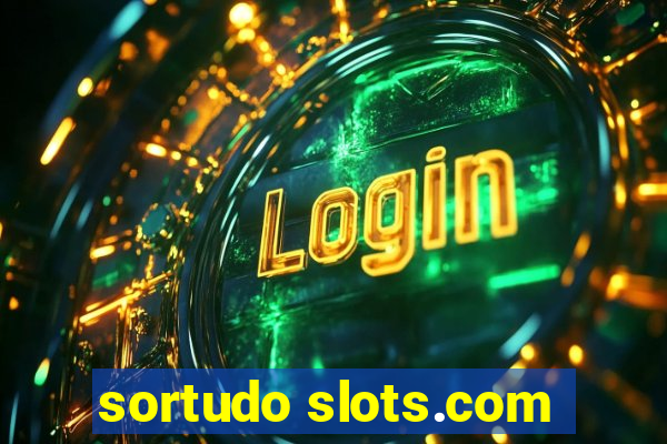 sortudo slots.com