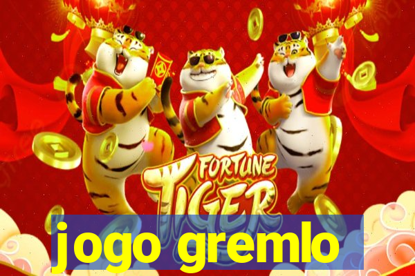 jogo gremlo