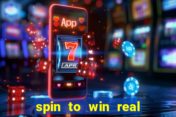 spin to win real cash game