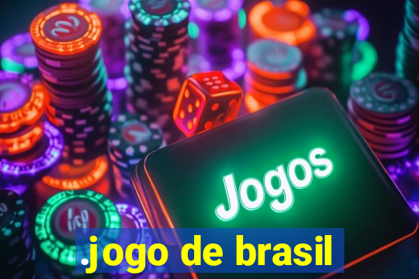 .jogo de brasil