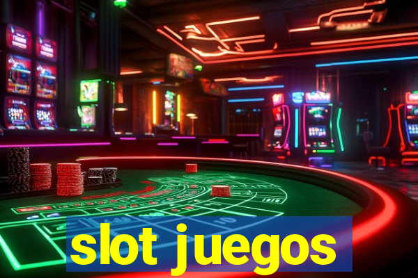 slot juegos