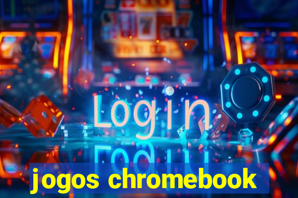 jogos chromebook