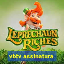 vbtv assinatura