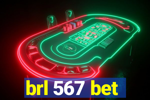 brl 567 bet