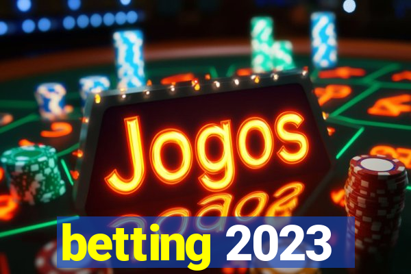 betting 2023