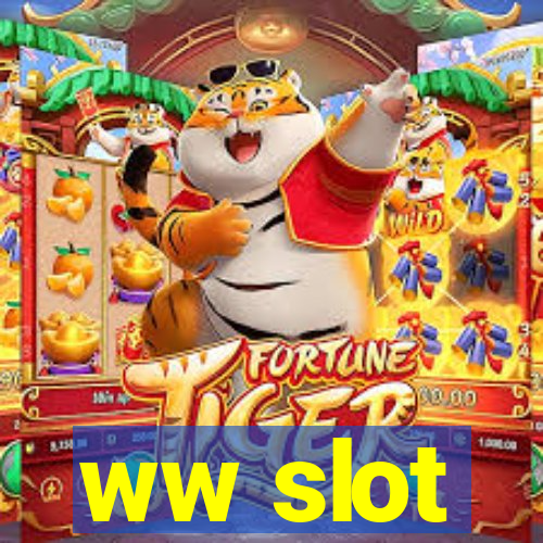 ww slot