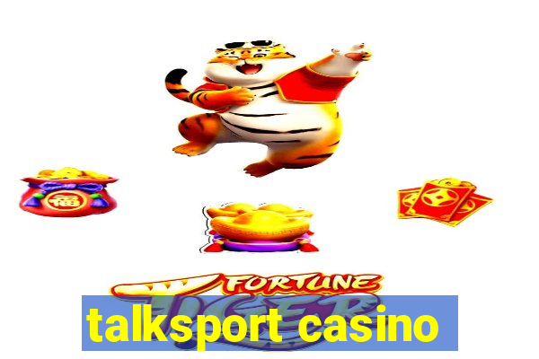 talksport casino