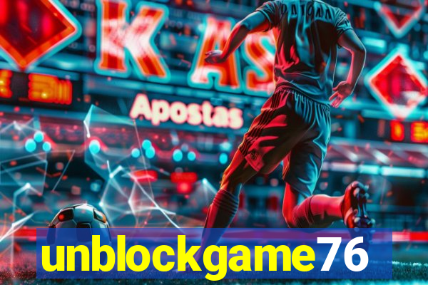 unblockgame76