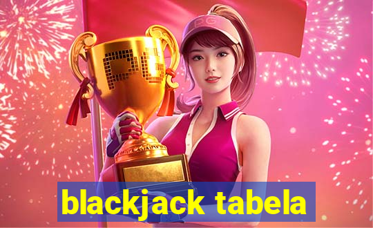 blackjack tabela