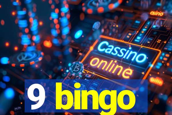 9 bingo