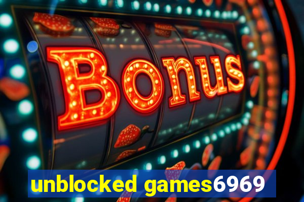 unblocked games6969