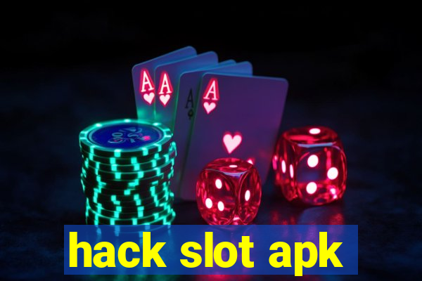 hack slot apk