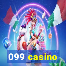 099 casino