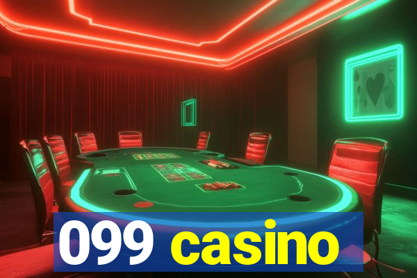 099 casino