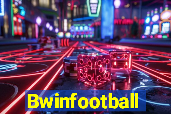 Bwinfootball