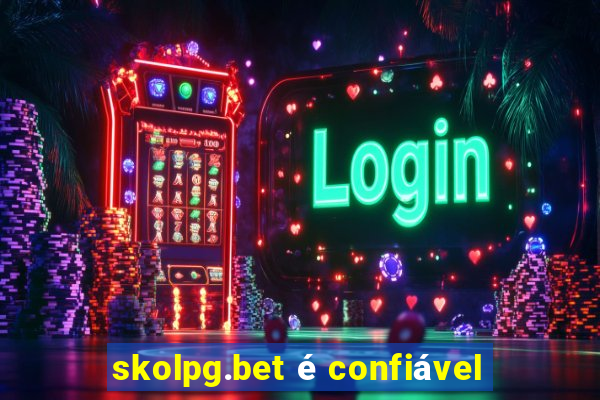 skolpg.bet é confiável