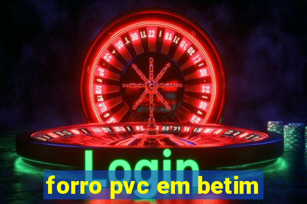 forro pvc em betim