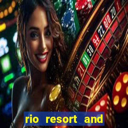 rio resort and casino las vegas