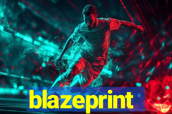 blazeprint