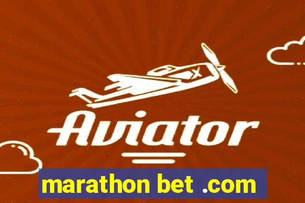 marathon bet .com