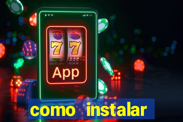 como instalar fortune tiger