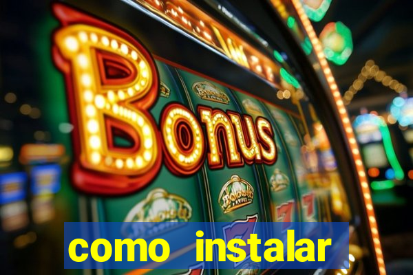 como instalar fortune tiger