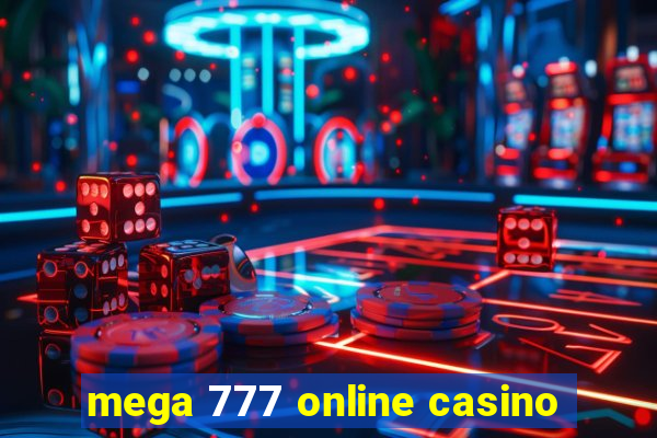 mega 777 online casino