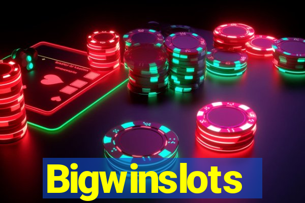 Bigwinslots