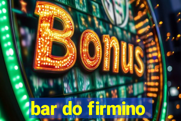 bar do firmino