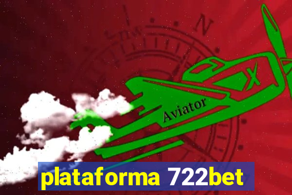 plataforma 722bet