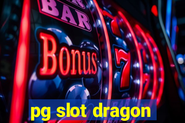 pg slot dragon