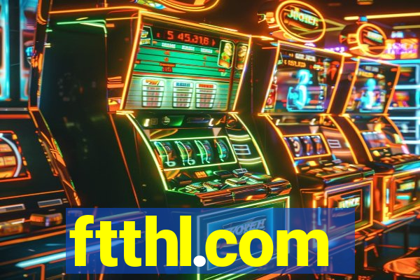 ftthl.com