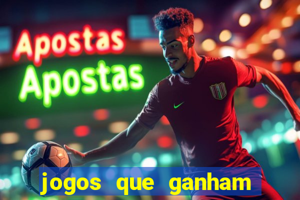 jogos que ganham dinheiro sem depositar nada