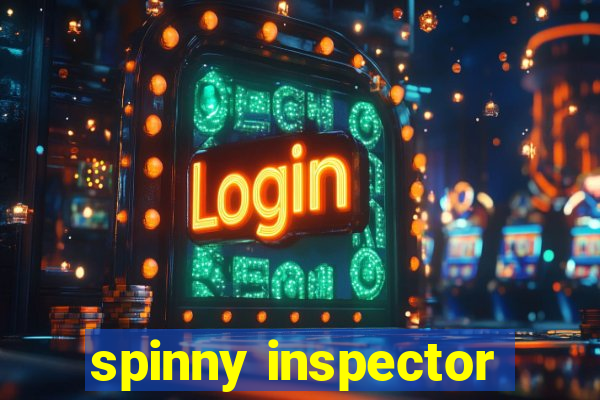 spinny inspector