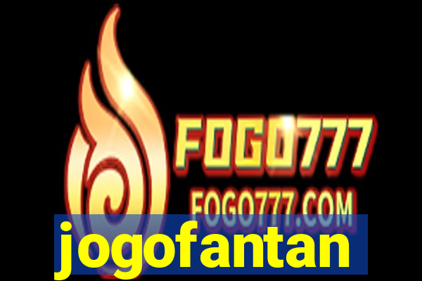 jogofantan