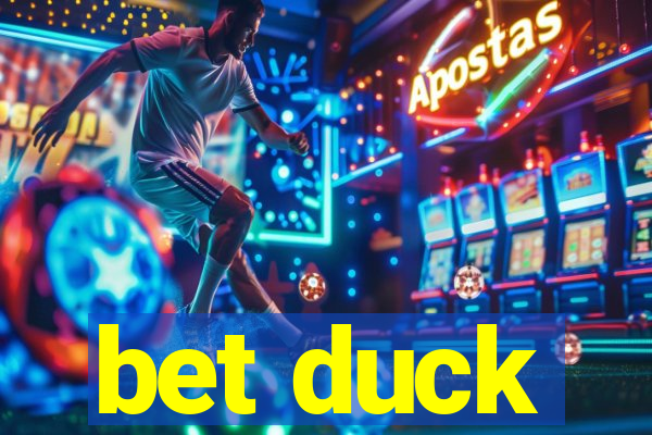 bet duck