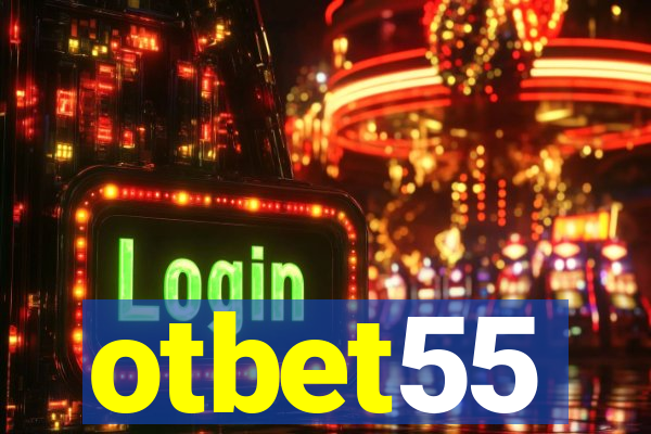 otbet55