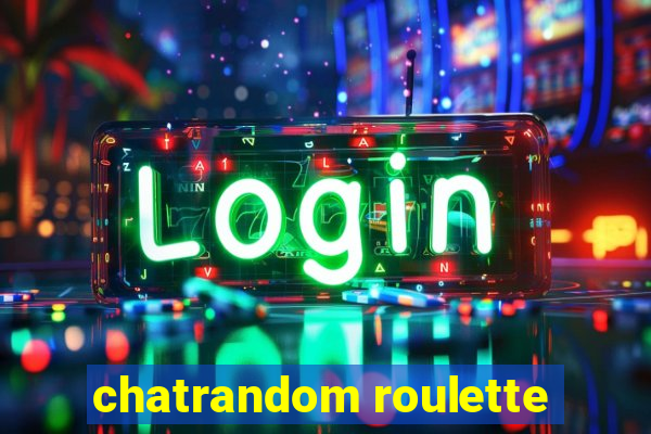 chatrandom roulette