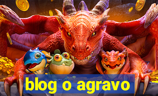 blog o agravo