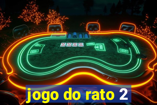 jogo do rato 2