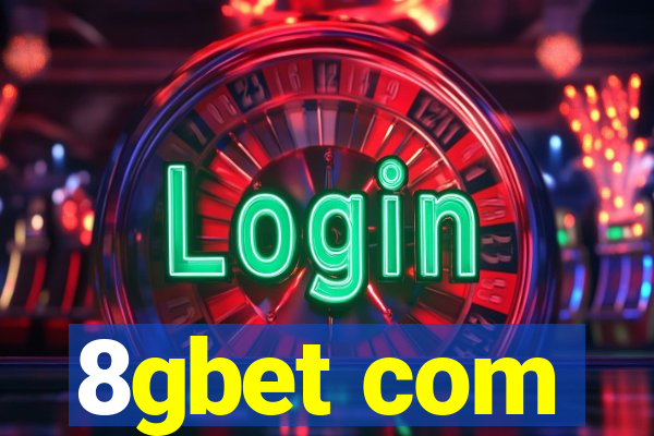 8gbet com